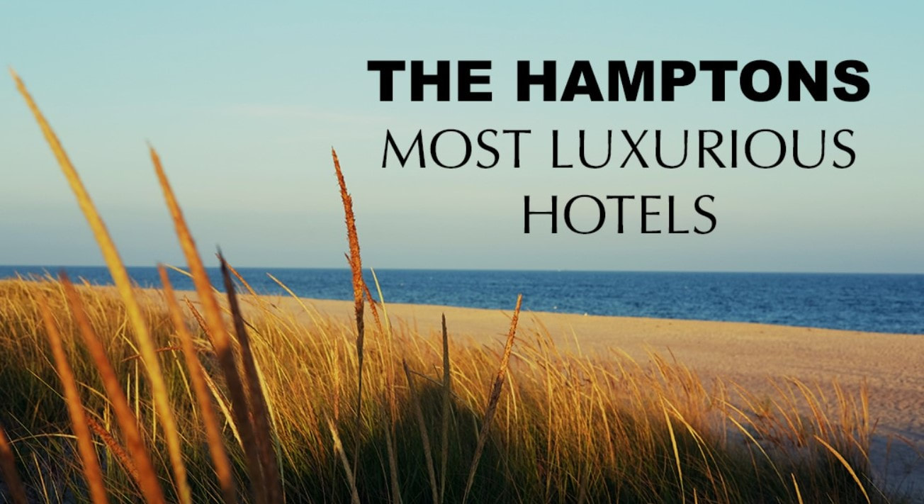 luxury hotels in the Hamptons