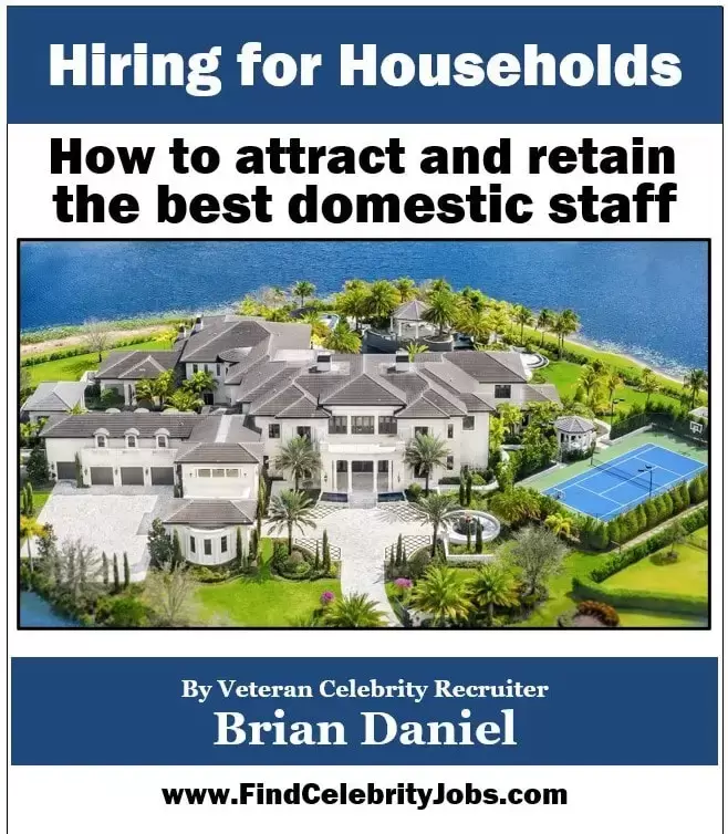 the guide to hiring household staff