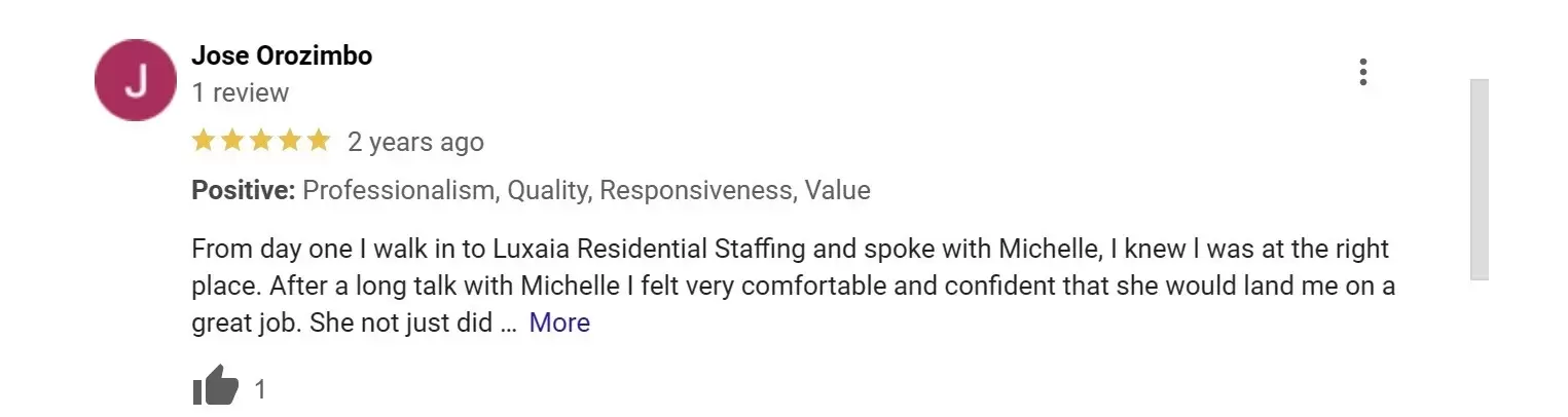 positive review of Luxaia Residential Staffing